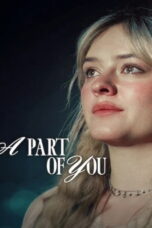 A Part of You (2024) ส่วนหนึ่งของเธอ